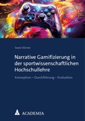 Cover: Narrative Gamifizierung in der sportwissenschaftlichen Hochschullehre - Nomos