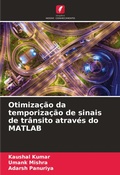 Cover: Otimizacao da temporizacao de sinais de transito atraves do MATLAB - Edicoes Nosso Conhecimento