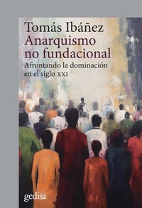 Abbildung von: Anarquismo no fundacional - Gedisa Editorial