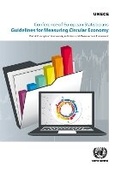 Cover: Conference of European Statisticians' Guidelines for Measuring Circular Economy - United Nations