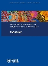Abbildung von: Voluntary Peer Review of Competition Law and Policy - Paraguay - United Nations
