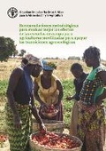 Cover: Recomendaciones metodologicas para evaluar mejor los efectos de las escuelas de campo para agricultores movilizadas para apoyar las transiciones agroecologicas - Food & Agriculture Organization of the United Nations (FAO)