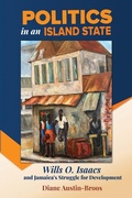 Cover: Politics in an Island State - University of the West Indies Press