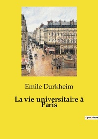 Abbildung von: La vie universitaire ? Paris - Culturea