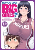 Cover: Do You Like Big Girls? (Omnibus) Vol. 1-2 - Ghost Ship
