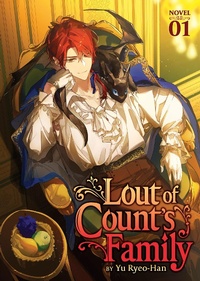 Abbildung von: Lout of Count's Family (Novel) Vol. 1 - Seven Seas Entertainment, LLC