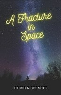 Enlarge image Cover: A Fracture in Space - Marc Mourier