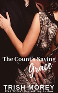 Cover: The Count's Saving Grace - Trish Morey