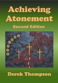 Cover: Achieving Atonement, Second Edition - Derek Philip Thompson
