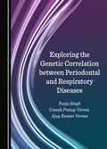 Cover: Exploring the Genetic Correlation between Periodontal and Respiratory Diseases - Cambridge Scholars Publishing