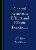 Bild: General Relativistic Effects and Elliptic Functions - Cambridge Scholars Publishing