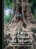 Cover: Small Farmers for Global Food Security - Cambridge Scholars Publishing