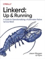 Cover: Linkerd: Up and Running - O'Reilly