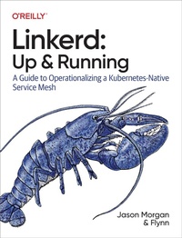 Enlarge image Cover: Linkerd: Up and Running - O'Reilly