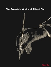 Abbildung von: The Complete Works of Albert Cim - New Wisdom Books