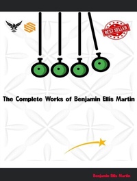 Abbildung von: The Complete Works of Benjamin Ellis Martin - New Wisdom Books