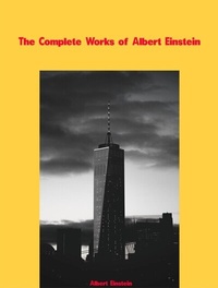 Abbildung von: The Complete Works of Albert Einstein - Dream Books