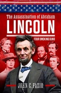Bild: Assassination of Abraham Lincoln - Pen & Sword