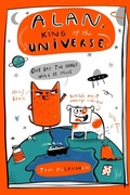 Cover: Alan, King of the Universe - Hodder Children's Books