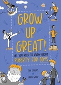 Cover: All You Need to Know About Puberty for Boys - Franklin Watts
