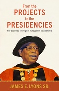 Cover: From the Projects to the Presidencies - NYU Press