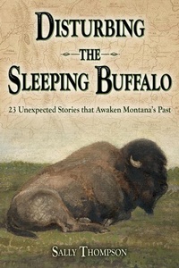 Enlarge image Cover: Disturbing the Sleeping Buffalo - Sweetgrass Books