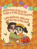Cover: !Celebremos El Dia de Las Brujas Y El Dia de Los Muertos! / Let's Celebrate Halloween and the Day of the Dead! - Pinata Books