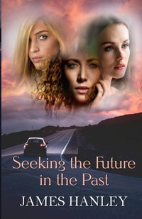 Enlarge image Cover: Seeking the Future in the Past - Wings Epress, Inc.