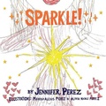 Cover: Sparkle! - Peppertree Press