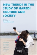 Cover: New Trends in the Study of Haredi Culture and Society - Purdue University Press