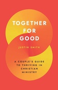 Cover: Together for Good - P & R Publishing Co (Presbyterian & Reformed)