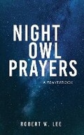 Cover: Night Owl Prayers - Smyth & Helwys Publishing, Incorporated