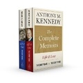 Cover: The Complete Memoirs by Anthony M. Kennedy - Simon & Schuster