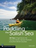 Cover: Paddling the Salish Sea - Mountaineers Books