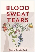 Cover: Blood Sweat Tears - Rugged Outdoors Woman, LLC