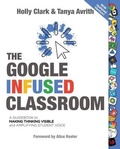 Cover: The Google Infused Classroom - Elevate Books Edu