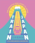 Cover: Train Japan - Hardie Grant Explore