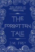 Cover: The Forgotten Tale (The Accidental Turn, #2) - J.M. Frey