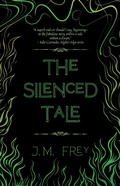 Cover: The Silenced Tale (The Accidental Turn, #3) - J.M. Frey