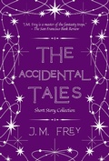Cover: The Accidental Tales (The Accidental Turn, #4) - J.M. Frey