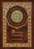 Cover: Doctor Thorne (Royal Collector's Edition) (Case Laminate Hardcover with Jacket) - Royal Classics