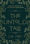 Cover: The Untold Tale (The Accidental Turn, #1) - J.M. Frey