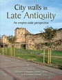 Bild: City Walls in Late Antiquity - Oxbow Books