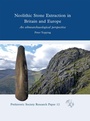 Cover: Neolithic Stone Extraction in Britain and Europe - Oxbow Books