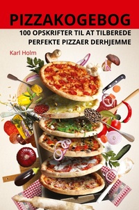 Abbildung von: Pizzakogebog - Karl Holm