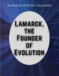 Cover: Lamarck, the Founder of Evolution - Intell Book Publishers