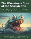 Cover: The Monstrous Case at the Seaside Inn - Management Strategies, Inc.