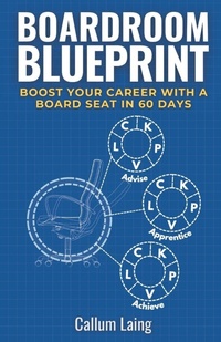 Enlarge image Cover: Boardroom Blueprint - Intellectual Perspective Press