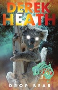 Cover: Drop Bear (Outback Terror Book 1) - Pope Lick Press