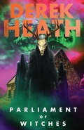 Cover: Parliament of Witches - Pope Lick Press